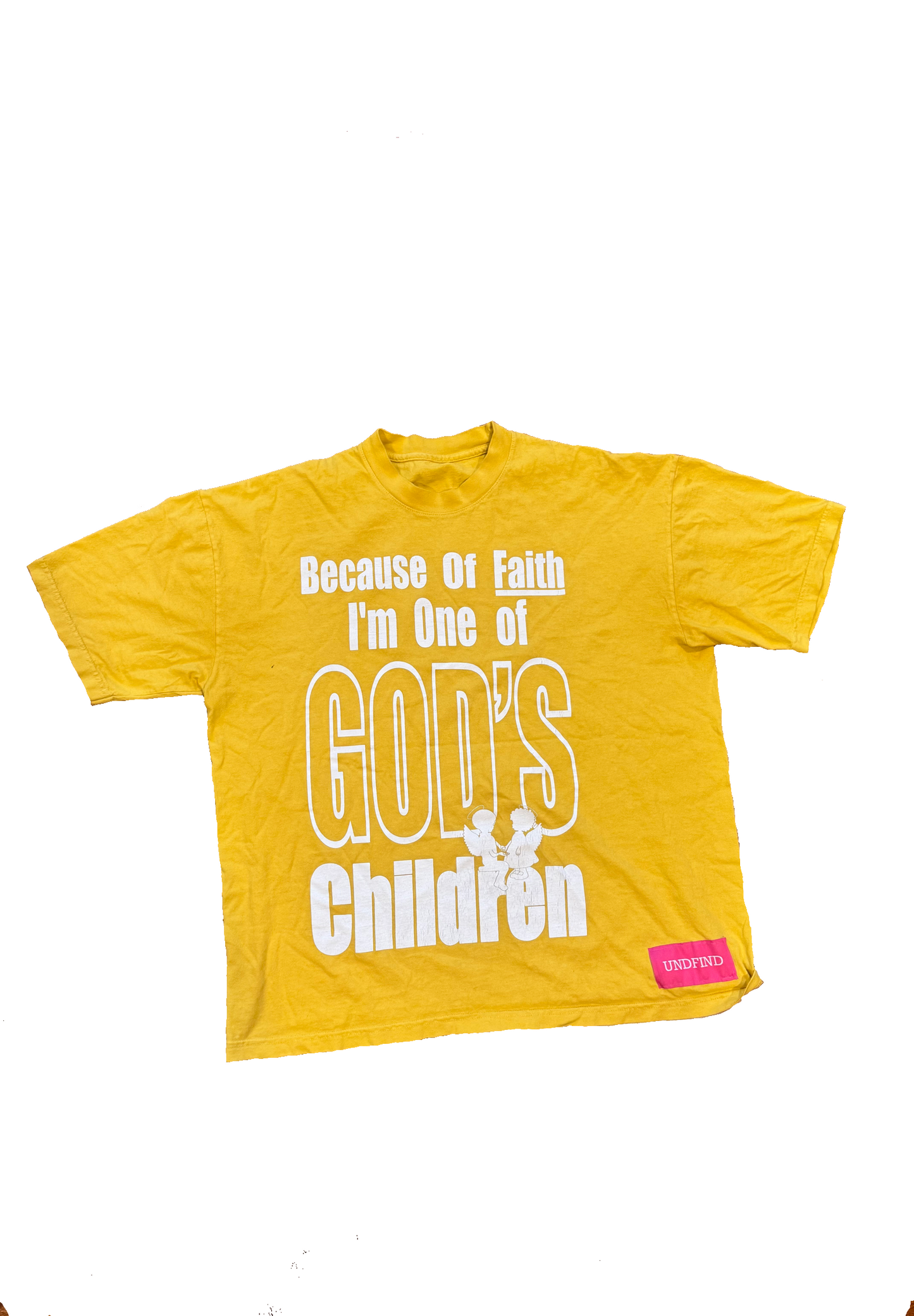 "Because of Faith..." T-Shirt